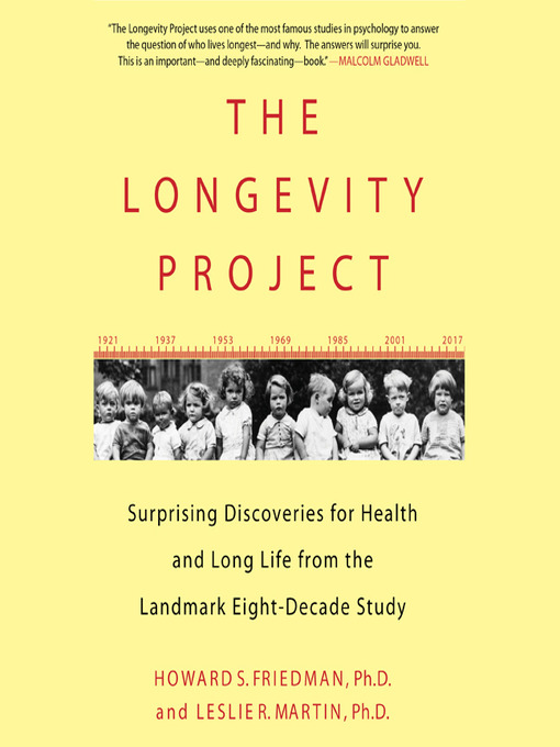 Title details for The Longevity Project by Howard S. Friedman - Available